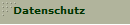 Datenschutz